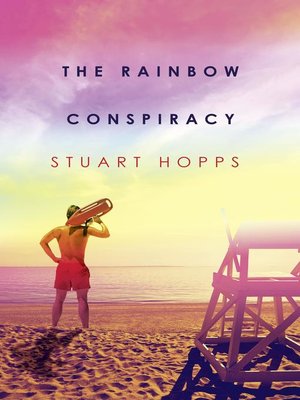 cover image of The Rainbow Conspiracy